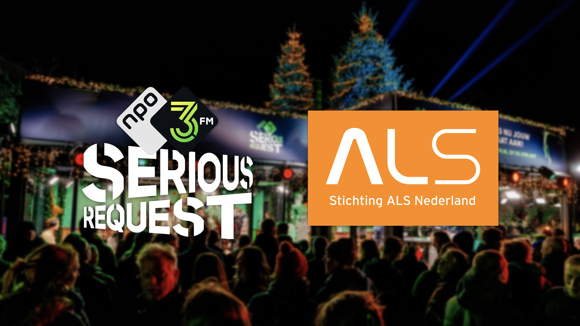 3FM Serious Request in actie voor Stichting ALS Nederland