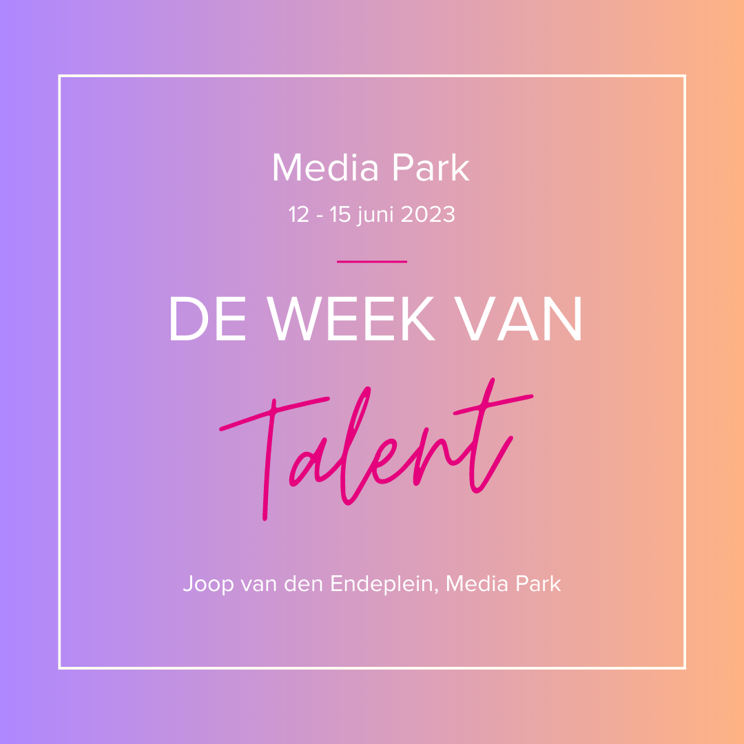 https://www.mediapark.nl/wp-content/uploads/2023/06/Instagram-post-Week-van-Talent.png