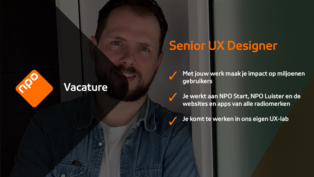 Vacature Senior UX Designer/Researcher